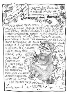 Karácsonyi almás diós csemege receptje. Hozzávalók: 20 dkg dió, 4 evőkanál  kristálycukor, 2 db alma. Az almákat megpucoljuk, és szeletekre vágjuk. A diókat mozsártörőben megtörjük, vagy késsel apróra vágjuk. A cukrot egy serpenyőben a tűzhelyre tesszük, megvárjuk, amíg megolvad (keverés nélkül). amint megolvad a cukor, beledobjuk a diókat, és kevergetjük kb. 1 percig. Utána beledobjuk az almaszeleteket, ezeket is 1-2 percig kavargarjuk a dióval és a cukorral együtt. Utána meghinthetjük törtfahéjjal ...